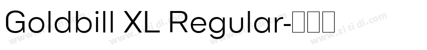 Goldbill XL Regular字体转换